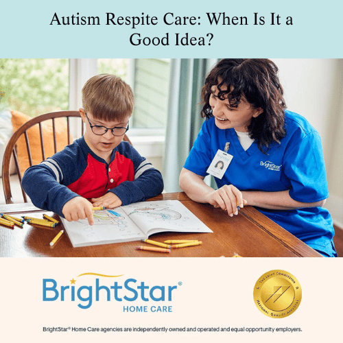 Autism Respite Care: When Is It a Good Idea?